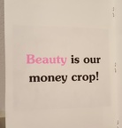 Beauty if our money crop!